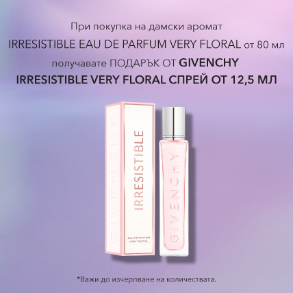 Mini Irresistable Very floral 12,5 ml за Givenchy 80 мл. Irresistable Very floral